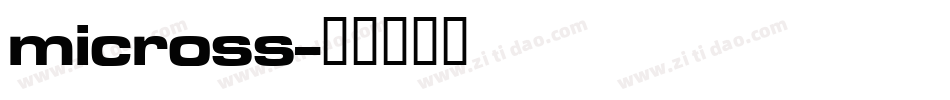 micross字体转换