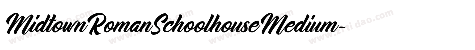 MidtownRomanSchoolhouseMedium-qD5V字体转换