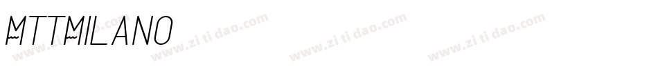 MTTMilano字体转换