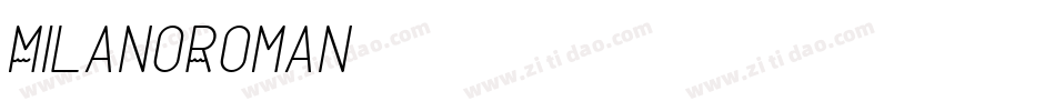 MilanoRoman字体转换