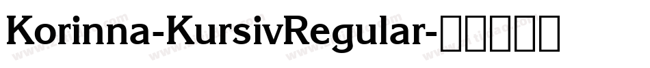 Korinna-KursivRegular字体转换