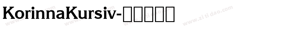 KorinnaKursiv字体转换