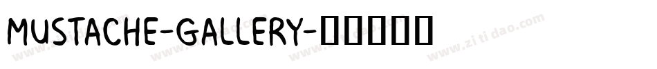 Mustache-Gallery字体转换