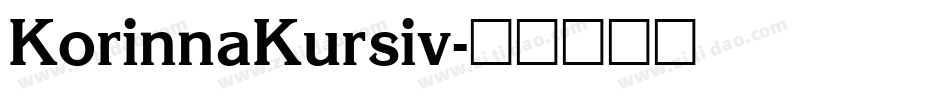 KorinnaKursiv字体转换
