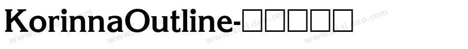KorinnaOutline字体转换