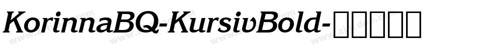 KorinnaBQ-KursivBold字体转换