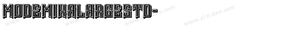 ModeMinALargeStd字体转换