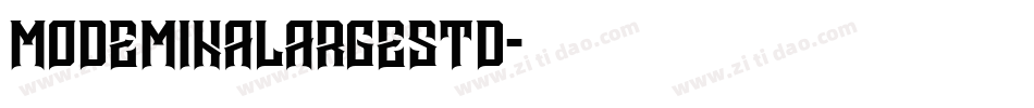 ModeMinALargeStd字体转换