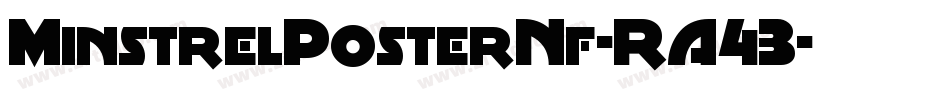 MinstrelPosterNf-RA43字体转换