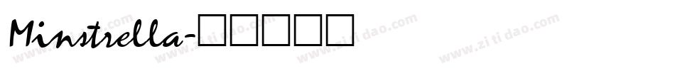 Minstrella字体转换
