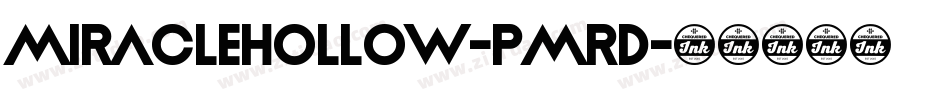 MiracleHollow-pmrd字体转换
