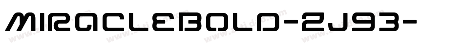 MiracleBold-Zj93字体转换
