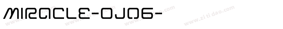 Miracle-Ojo6字体转换