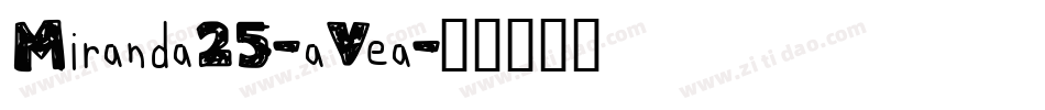 Miranda25-aVea字体转换