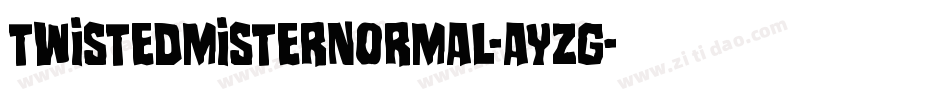 TwistedMisterNormal-aYzg字体转换