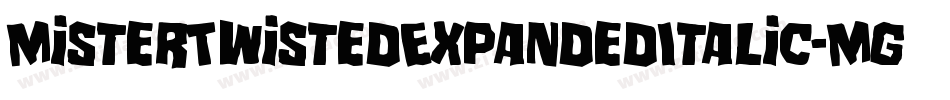 MisterTwistedExpandedItalic-MgYp字体转换