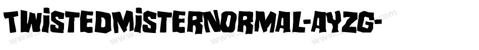 TwistedMisterNormal-aYzg字体转换