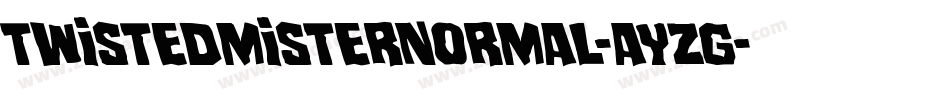 TwistedMisterNormal-aYzg字体转换