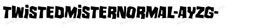 TwistedMisterNormal-aYzg字体转换