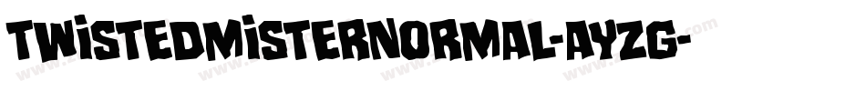 TwistedMisterNormal-aYzg字体转换