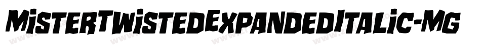 MisterTwistedExpandedItalic-MgYp字体转换