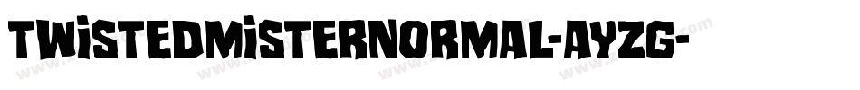 TwistedMisterNormal-aYzg字体转换