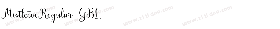 MistletoeRegular-3GBL字体转换
