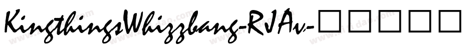 KingthingsWhizzbang-RJAv字体转换