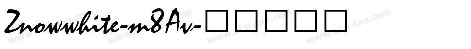 Znowwhite-m8Av字体转换