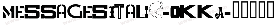 MessagesItalic-oKKA字体转换
