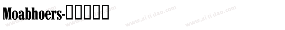 Moabhoers字体转换