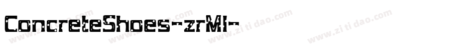 ConcreteShoes-zrMl字体转换
