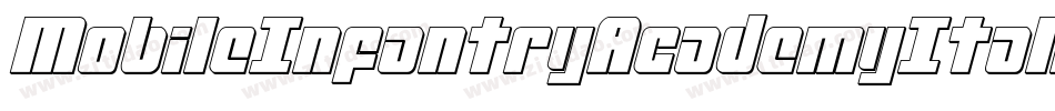 MobileInfantryAcademyItalicItalic-RaAA字体转换 MobileInfantryAcademyItalicItalic-RaAA字体转换