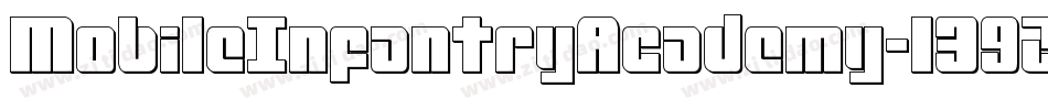 MobileInfantryAcademy-1392字体转换 MobileInfantryAcademy-1392字体转换
