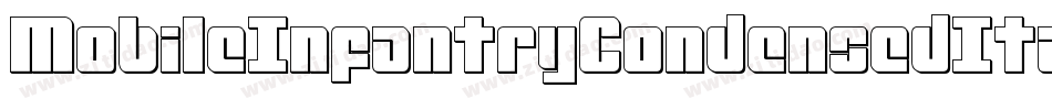MobileInfantryCondensedItaliCondensedItalic-8JRg字体转换 MobileInfantryCondensedItaliCondensedItalic-8JRg字体转换