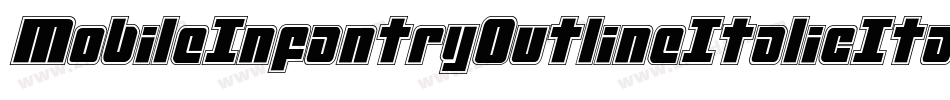 MobileInfantryOutlineItalicItalic-vWZE字体转换
