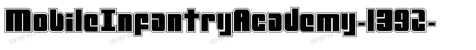 MobileInfantryAcademy-1392字体转换 MobileInfantryAcademy-1392字体转换
