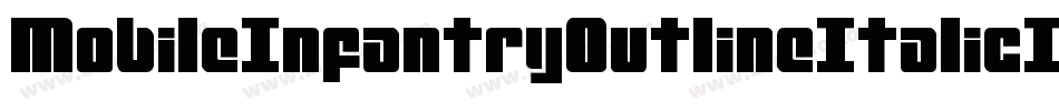 MobileInfantryOutlineItalicItalic-vWZE字体转换