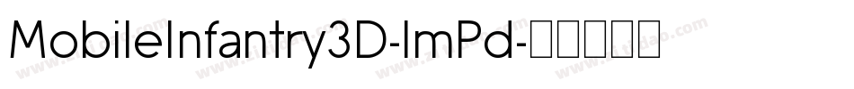 MobileInfantry3D-lmPd字体转换