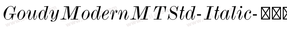 GoudyModernMTStd-Italic字体转换