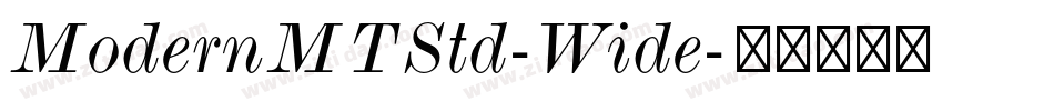 ModernMTStd-Wide字体转换