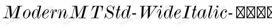 ModernMTStd-WideItalic字体转换