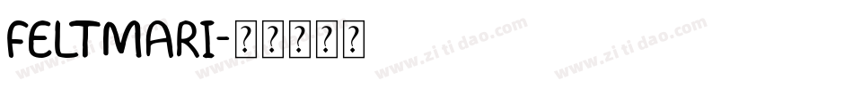 FELTMARI字体转换
