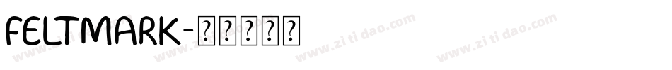 FELTMARK字体转换