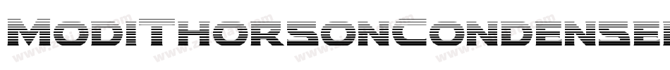 ModiThorsonCondensed-1WZZ字体转换 ModiThorsonCondensed-1WZZ字体转换