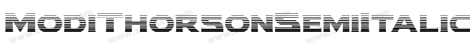 ModiThorsonSemiItalic-YZOv字体转换 ModiThorsonSemiItalic-YZOv字体转换