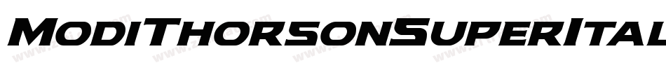 ModiThorsonSuperItalic-r6dA字体转换