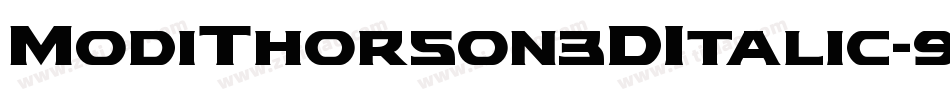 ModiThorson3DItalic-9DmB字体转换