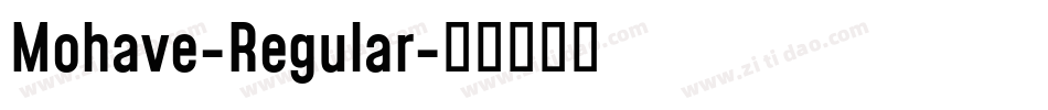 Mohave-Regular字体转换