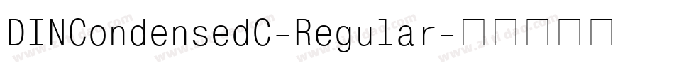 DINCondensedC-Regular字体转换